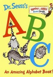 Dr. Seuss&#039;s ABC
