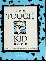 The tough kid book : practical classroom management strategies