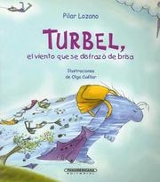Turbel: El Viento que se Disfrazo de Brisa (Coleccion OA Infantil) (Spanish Edition)