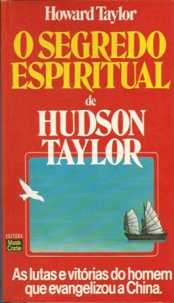 Image result for o segredo espiritual de hudson taylor