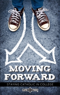 Moving Forward: Staying Catholic in College