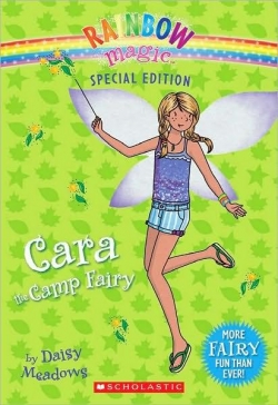 Cara the Camp Fairy (Rainbow Magic Special Edition)