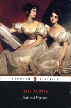 Pride and prejudice / Jane Austen ; edited with an introduction and notes by Vivien Jones ; with the original Penguin classics introduction by Tony Tanner