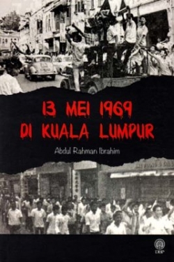 Librarika 13 Mei 1969 Di Kuala Lumpur