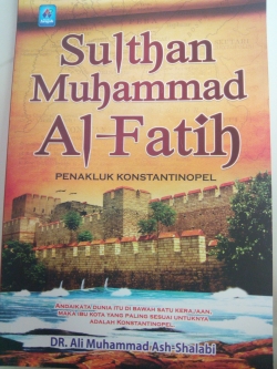 Librarika Sultan Muhammad Al Fateh Penakluk Konstantinopel Abdul Latif Talib