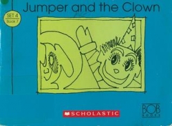 Jumper and the Clown (More Bob Books for Young Readers, Set II, Book 7)
