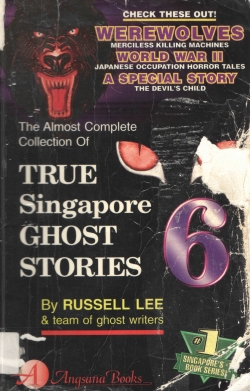 True Singapore Ghost Stories 6