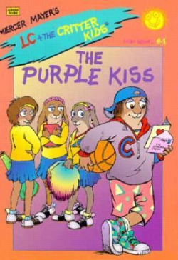 The Purple Kiss (Lc + the Critter Kids)