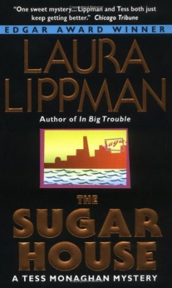 Sugar House, The : A Tess Monaghan Mystery