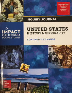 Impact California Social Studies United States History &amp; Geography Continuity &amp; Change Inquiry Journal