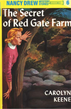  The Secret of Red Gate Farm (Nancy Drew Book #6)