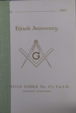 Fiftieth Anniversary Jordan Lodge No. 673 F. & A. M.