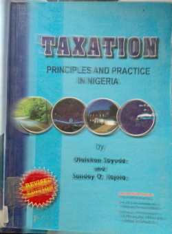 Taxation Principles and Practice in Nigeria
