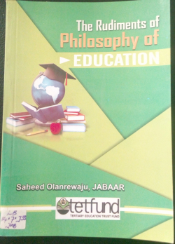The Rudiments of Philosophy of Education