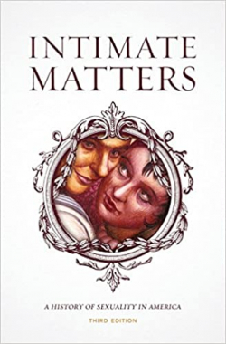 Intimate matters : a history of sexuality in America