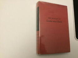 The Journals of Lewis and Clark