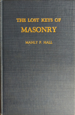 Lost Keys of Freemasonry, The