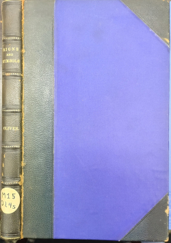Signs and Symbols Illustrated and Explained in a Course of Twelve Lectures on Freemasonry