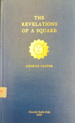 Masonic Book Club, Vol. 11: Revelations of a Square (facsimile)