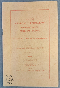 Little General Information on Short History American Indians & Indian Nature Freemasonry