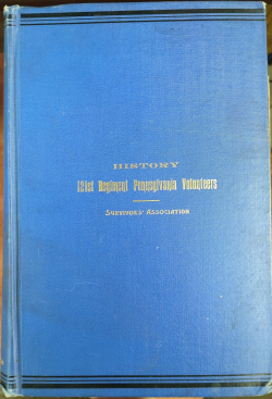 History of the 121st Regiment Pennsylvania Volunteers by the Survivors' Association