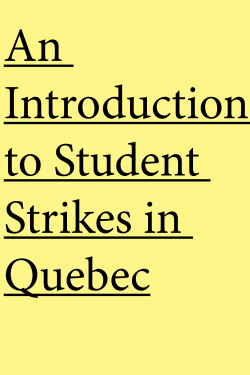An Introduction to Student Strikes in Quebec