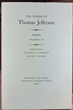 Papers of Thomas Jefferson, Index, Vols. 1-6