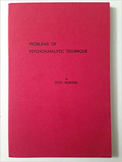 Problems of Psychoanalytic Technique