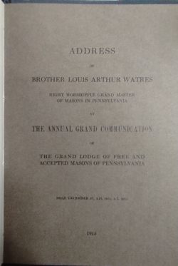 Installation Address of J. Henry Williams, R. W. G. M., Annual Communication, 1913