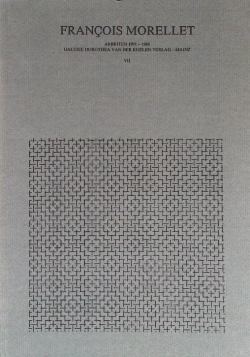 François Morellet: Arbeiten 1971-1988