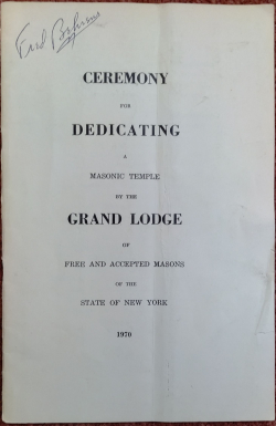 Ceremony for Dedicating A Masonic Temple by the Grand Lodge of New York