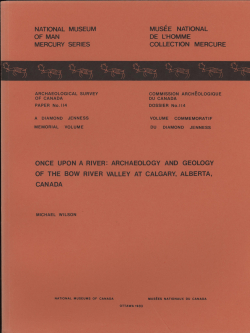 Once Upon a River: Archaeology and Geology of the Bow River Valley at Calgary, Alberta, Canada