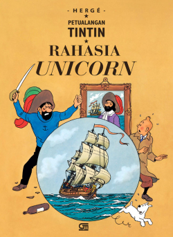 Petualangan Tintin #11: Rahasia Unicorn