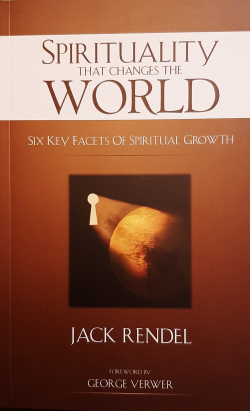 Spirituality that changes the world - 6 Key facets of Spiritual Growth