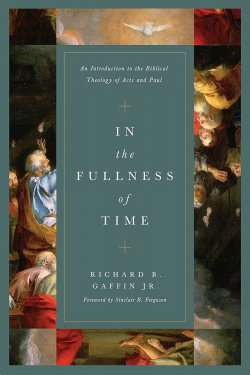 In The Fullness Of Time : an introduction to the biblical theology of Acts and Paul