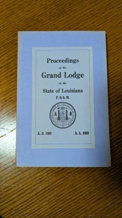 Proceedings of the Grand Lodge of the State of Louisiana 1969