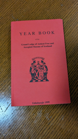 Year Book of the Grand Lodge of Antient Free and Accepted Masons of Scotland
