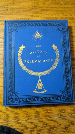 The History of Freemasonry Vol. II