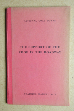THE SUPPORT OF THE ROOF IN THE ROADWAY VOL 5