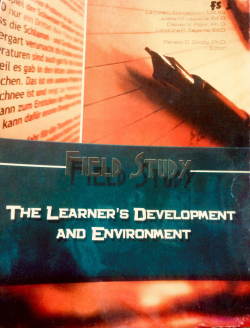 Field Study: the Learner's Development and Environment