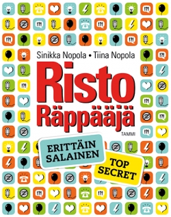 Risto Räppääjä. Erittäin salainen - top secret