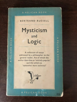 Mysticism and Logic: and Other Essays
