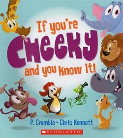 If you're cheeky and you know it