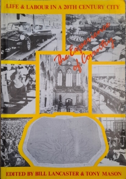 Life and Labour in a Twentieth Century City