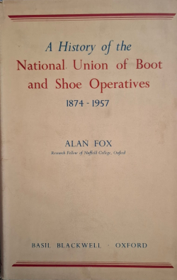 History of National Union of Boot and Shoe Operatives, 1874-1957