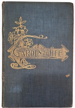 The Garden of Life: Flowers of Thought