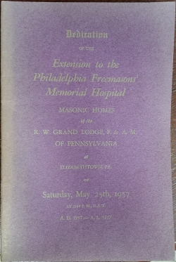 Dedication of the Extension to the Philadelphia Freemasons' Memorial Hospital, Masonic Homes, 1957