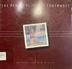 The New Deal in the Southwest: Arizona and New Mexico