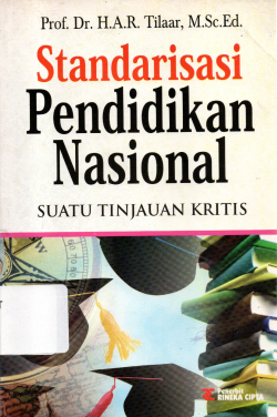 Standarisasi Pendidikan Nasional Suatu Tinjauan Kritis