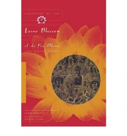 Scripture of the Lotus Blossom of the Fine Daarma (The Lotus Sutra)